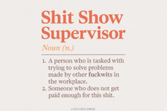 Shit Show Supervisor PNG Download, Work Humor PNG for Product Image 1