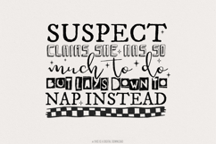Suspect Claims She Has so much to Do PNG File, Suspect Product Image 1