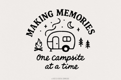 Making Memories One Campsite at a Time PNG, Camping png, Product Image 1