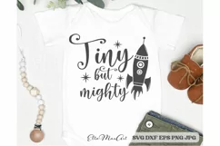 Tiny but mighty SVG, Baby SVG, Newborn svg, Baby Quote Svg, Product Image 2