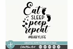 Eat Sleep Poop Repeat Svg, Funny quotes svg, Newborn svg Product Image 3