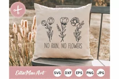No rain No flowers SVG, Wildflowers Svg, Inspirational quote Product Image 6