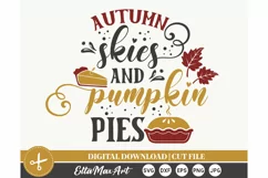 Autumn skies and pumpkin pies SVG, Fall svg, Autumn SVG, PNG Product Image 2