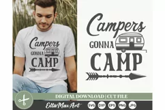 Campers gonna camp SVG, Camping SVG, Camper Svg, Happy svg Product Image 1