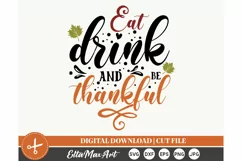 Eat drink and be thankful SVG, Autumn SVG, Fall SVG, Pumpkin Product Image 2