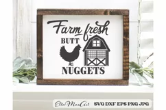 Farm fresh butt nuggets SVG, Farm SVG, Farmhouse Svg, Sign Product Image 1