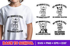 Brain Still On Summer Vacation Dog SVG PNG Product Image 1