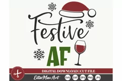 Festive AF Christmas shirt svg, Christmas SVG, Winter svg Product Image 3