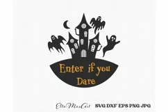 Enter if you Dare SVG, Halloween Round Sign SVG, Farmhouse Product Image 2