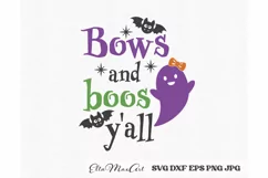 Bows and boos yall SVG, Halloween Baby SVG, Halloween SVG Product Image 3