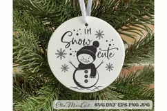 Im snow cute SVG, Christmas Round Sign SVG, Door Hangers Product Image 1