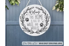 Welcome this home is full of wags and wiggles SVG, Dog SVG Product Image 1