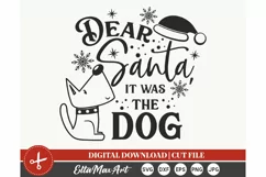 Dear Santa it was the dog SVG, Christmas SVG, Santa svg, PNG Product Image 4