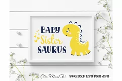 Baby Sister saurus SVG, Dinosaur svg, Baby Sister Svg Product Image 3