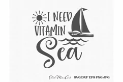 I need vitamin sea SVG, Summer Svg, Beach Svg, Hello Summer Product Image 4