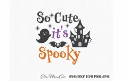 So Cute its Spooky SVG, Halloween Baby SVG, Halloween SVG Product Image 3