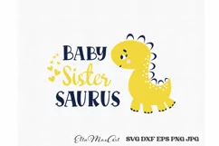 Baby Sister saurus SVG, Dinosaur svg, Baby Sister Svg Product Image 4