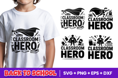 Classroom Hero Back to School SVG PNG Product Image 1