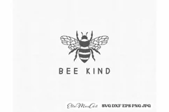 Bee Kind SVG, Bee SVG, Bee SVG File, Honey Bee Svg, Bumble Product Image 2