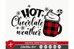 Hot chocolate weather Christmas SVG, Winter SVG, Product Image 3