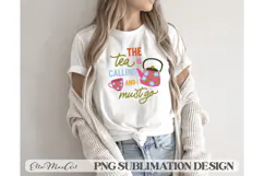 The tea is calling and i must go, PNG files, Tea PNG, Product Image 1