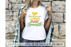 When life gives you lemons make lemonade PNG Summer PNG Product Image 2