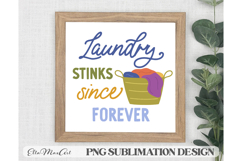 Laundry stinks since forever, Laundry PNG, Washing PNG, Product Image 1