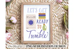 Lets get ready to tumble, Laundry PNG, Washing PNG, Product Image 1