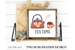 Tea Time, PNG files, Tea PNG, Tea quote PNG Product Image 1