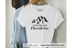 Faith can move mountains SVG, Faith SVG, Motivational svg Product Image 1
