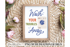 Wash your troubles away, Laundry PNG, Washing PNG, Dry PNG, Product Image 1