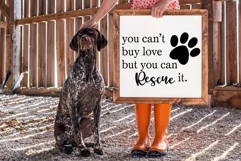 You Can't Buy Love But You Can Rescue It - Pet Lover's SVG Product Image 2
