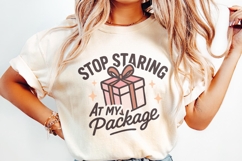 Stop Staring At My Package PNG, Funny Gift Box Shirt Product Image 2