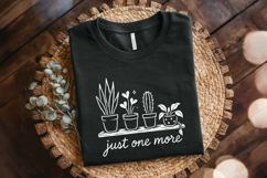 Just One More Plant PNG, Plant Lover PNG, Houseplant Shirt Product Image 2