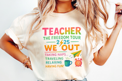 Teacher Summer Tour 2025 PNG, Last Day of School, Teacher Product Image 2