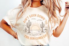 Ain&#039;t Goin Down &#039;Til The Sun Comes Up PNG, Retro Western Product Image 2
