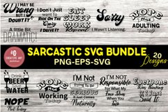 Sarcastic SVG Bundle - Shirt Bundle - Funny SVG Cut Files Product Image 2