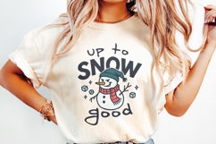 Up To Snow Good PNG, Funny Snowman Digital Download, Product Image 2