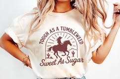 Tough As A Tumbleweed Sweet As Sugar PNG, Western Cowgirl Product Image 2