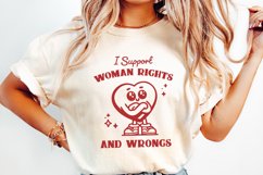 I Support Women&#039;s Rights and Wrongs PNG, Funny Feminist Product Image 2