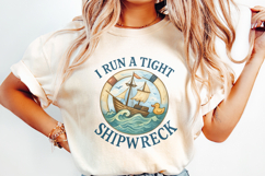 I Run A Tight Shipwreck PNG, Nautical Humor Digital Product Image 2
