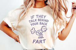 Funny Sarcastic Quote Shirt, Humor Gift, If They Talk Product Image 2