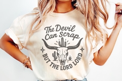 The Devil Can Scrap But The Lord Lord PNG, Western PNG Product Image 2