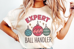 Expert Ball Handler PNG Shirt, Christmas Ornament Humor PNG Product Image 2