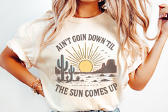 Ain&#039;t Goin Down &#039;Til the Sun Comes Up Retro Desert PNG Tee, Product Image 2