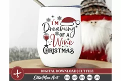 Im Dreaming of a Wine Christmas Christmas shirt svg, Product Image 2