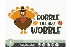 Gobble till you wobble SVG, Thanksgiving SVG, Autumn SVG, Product Image 2