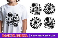 Recess Champion Back to School SVG PNG Product Image 1