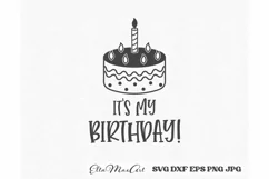 Its my birthday SVG, Birthday SVG, Birthday party Svg, Cake Product Image 2