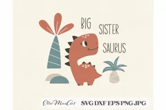 Big sister saurus SVG, Dinosaur Svg, Baby SVG, Dino Svg, Product Image 2